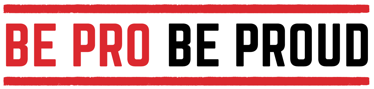 Be Pro Be Proud